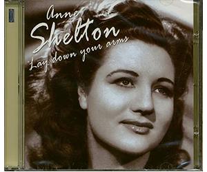 Anne Shelton - Lay Down Your Arms
