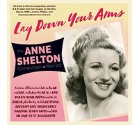 Anne Shelton - Lay Down Your Arms - The Anne Shelton Collection 1940-62