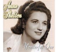 Anne Shelton - Wonderful One