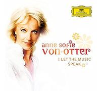 Anne Sofie von Otter - I let the music speak