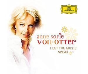 Anne Sofie von Otter - I let the music speak