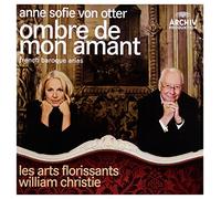 Anne Sofie von Otter - Ombre de mon amant