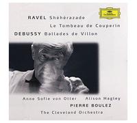 Anne Sofie von Otter - Ravel: Shéhérazade / Tombeau / Pavane; Debussy: Danses / Ballades de Villon