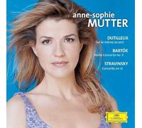 Anne-Sophie Mutter - Dutilleux / Bartók / Stravinsky: Violin Concertos