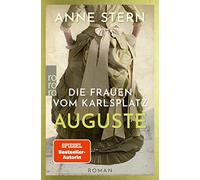 Anne Stern Die Frauen vom Karlsplatz: Auguste (Tapa blanda)
