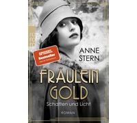 Anne Stern Fräulein Gold: Schatten und Licht (Tapa blanda)