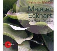 Anne Weber - Meister Eckhart. V. Edlem