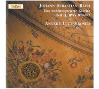 Anneke Uittenbosch – Das wohltemperierte Klavier, Teil II (BWV 870-893) – CD – Importación USA