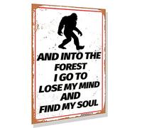 annekilly Letrero de metal vintage de advertencia Bigfoot and into The Forest, I Lost My Way and Found The Soul para exteriores, hogar, cocina, patio, decoración de pared, 12 x 8 pulgadas