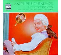 Anneliese Rothenberger - Anneliese Rothenberger In Sieben Opernpartien