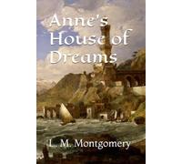 Anne's House of Dreams