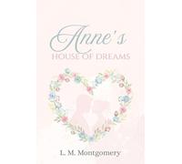 Anne's House of Dreams
