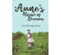 Anne's House of Dreams (Dyslexia-friendly edition)