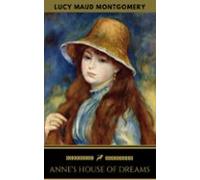 Annes House Of Dreams (golden Deer Classics) (ebook)
