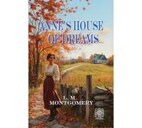 Anne's House of Dreams: Rebirth Collectors' Edition | Annotated