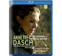Annette Dasch - Die Gretchenfrage - The crucial question [Blu-ray]