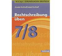 Annette Kirchho W.-D. Jägel Grundlagen Deutsch: Rechtschreibung ü (Tapa blanda)