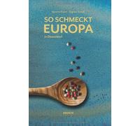 Annette Kranz Evgenia Strauß So schmeckt Europa: in Düsseldorf (Tapa dura)