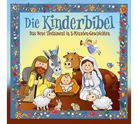Annette Langen - Kinderbibel: Neues Testament in 5-Minuten-Stories