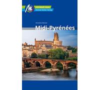 Annette Meiser Midi-Pyrénées Reiseführer Michael Müller Verlag: In (Tapa blanda)