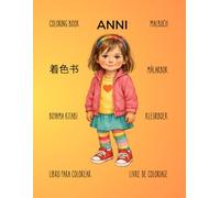 ANNI Coloring Book - Daily Life with Grandma and Grandpa: Creative Companion to the Children’s Book | 28 Simple Designs for Kids Ages 3-6
