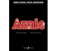 Annie: 14 Songs from the Hit Broadway Musical and Classic Motion Picture