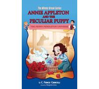 Annie Appleton and the Peculiar Puppy (The Winter Break Series)