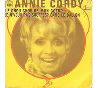 annie cordy - le chou chou de mon coeur - je n'veux pas souffler dans le ballon (45 tours)