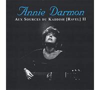 ANNIE DARMON - AUX SOURCES DU KADDISCH