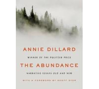 Annie Dillard The Abundance (Tapa dura) (Importación USA)
