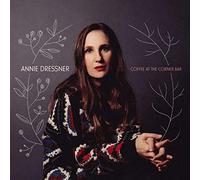 Annie Dressner - Coffee At The Corner Bar (LP) [Vinilo]