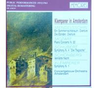 ANNIE FISCHER - KLEMPERER IN AMSTERDAM: SCHUBERT SYMPHONY NO. 1, KLEMPERER SYMPHONY NO. 1, MOZART: PIANO CONCERTO NO. 22, SCHONBERG: VERKLARTE NACHT, MENDELSSOHN: DIE EBRIDEN, EIN SOMMERNACHTSTRAUM OVERTURE- 2CD SET / RARE