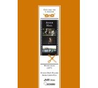 Annie Hall: Woody Allen (1977) (guia Para Ver Y Analizar)