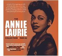 Annie Laurie - The Annie Laurie Collection 1945-62
