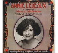 Annie Lebeaux - Rare and Ridiculous Vaudevil