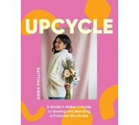 Annie Phillips Upcycle (Tapa dura) (Importación USA)