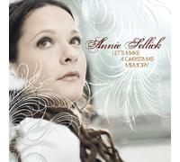 Annie Sellick - Let's Make a Christmas Memory
