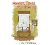 Annieʻs Final Windsong