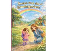 Annie's first day of kindergarten!