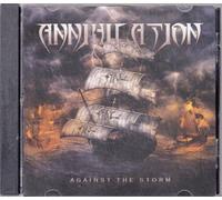 Annihilation - Against The Storm