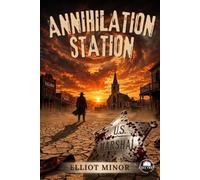 Annihilation Station