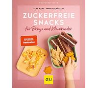 Annina Schäflei Zuckerfreie Snacks für Babys und Kleinkinder (GU K (Tapa blanda)
