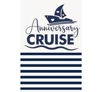 Anniversary Cruise Notebook: Blue & White Stripe Travel Journal - 6x9 Lined Notebook, 120 Pages for Romantic Getaways & Memory Keeping