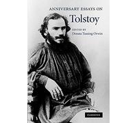 Anniversary Essays on Tolstoy