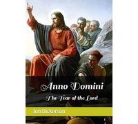 Anno Domini: The Year of the Lord