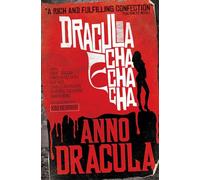Anno Dracula – Dracula Cha Cha Cha (Anno Dracula 3) – Idioma inglés – Titan Books