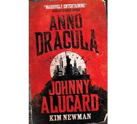 Anno Dracula. Johnny Alucard