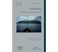 Annobón: Su tradición, usos y costumbres