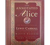 Annotated Alice: The Definitive Edition