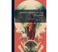 Annotations of the Hymnal